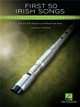 First 50 Irish songs you should play on the tin whistle First 50 Irish songs you should play on the tin whistle